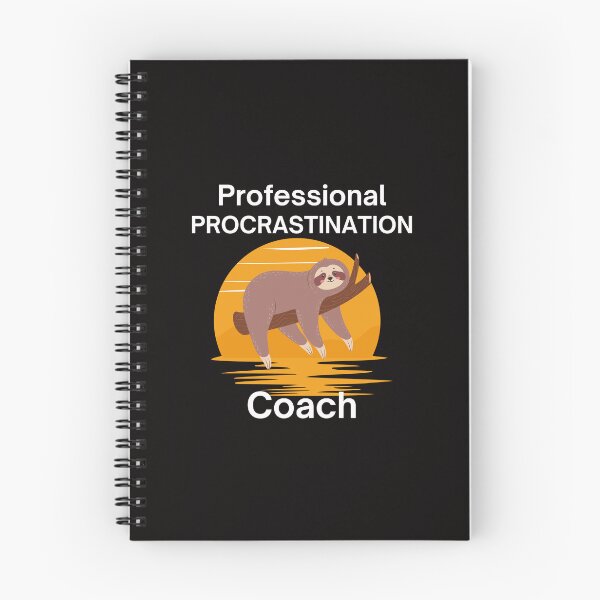 Item preview, Funny Procrastination Coach Sloth Humor for Lazy Experts designed and sold by MagicSD Designs.