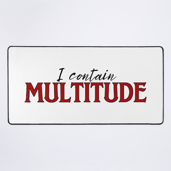 Item preview, I Contain Multitude designed and sold by auDHDesigns.