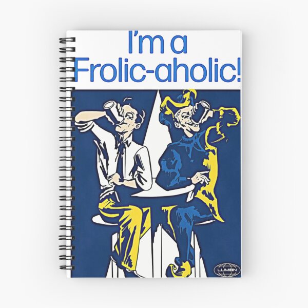 Item preview, I'm a Frolic Aholic Severance Lumon Break Room Poster designed and sold by shenitasarkisi.