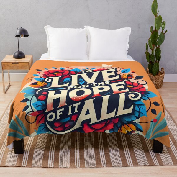 Item preview, To Live For The Hope Of It All, Typography designed and sold by maxmaj.