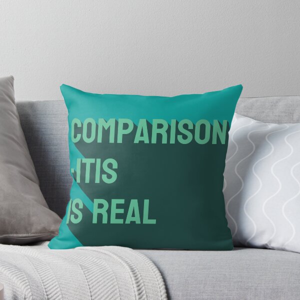 Item preview, Comparison-itis is real designed and sold by genandtonicart.