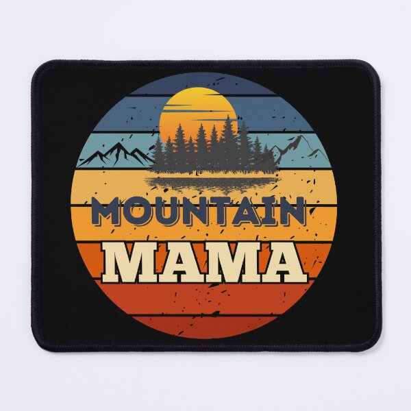 Item preview, Mountain Mama designed and sold by HinsonCreations.