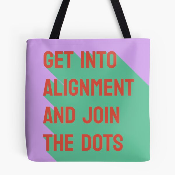 Item preview, Get into alignment and join the dots designed and sold by genandtonicart.