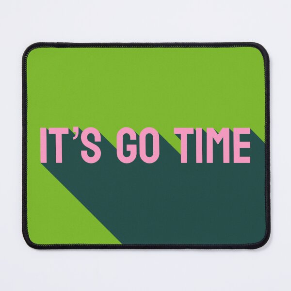 Item preview, It's go time designed and sold by genandtonicart.