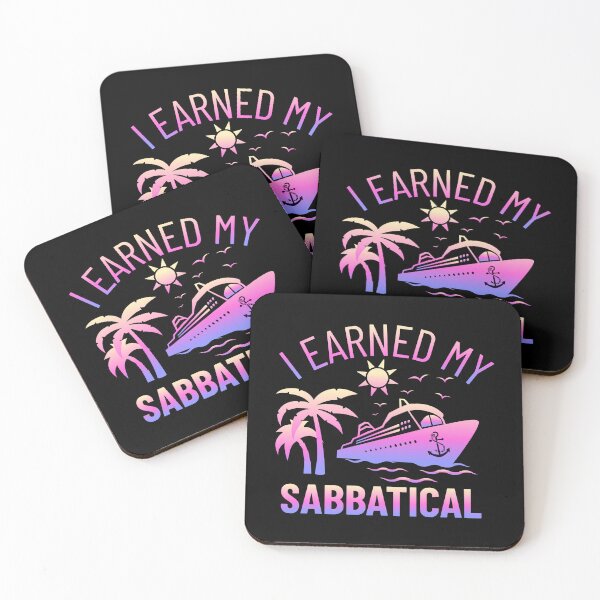 Item preview, I Earned My Sabbatical | Faculty Study Leave Humor | Sabbatical Academic Leave | Professor Sabbatical | Funny Sabbatical | Sabbatical Humor | Tenure designed and sold by jadedscientist.