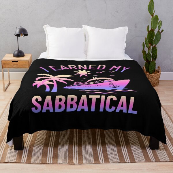 Item preview, I Earned My Sabbatical | Faculty Study Leave Humor | Sabbatical Academic Leave | Professor Sabbatical | Funny Sabbatical | Sabbatical Humor | Tenure designed and sold by jadedscientist.