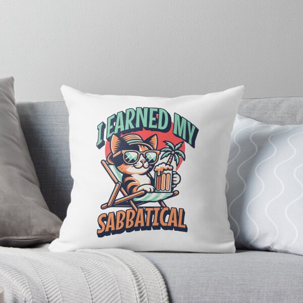 Item preview, I Earned My Sabbatical | Faculty Study Leave Humor | Sabbatical Academic Leave | Funny Sabbatical | Sabbatical Humor | Tenure designed and sold by jadedscientist.