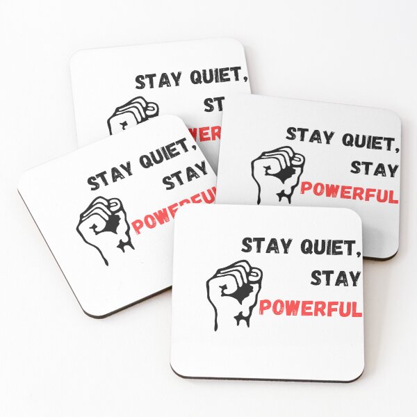 Item preview, stay silent, stay powerful designed and sold by LocaTee.