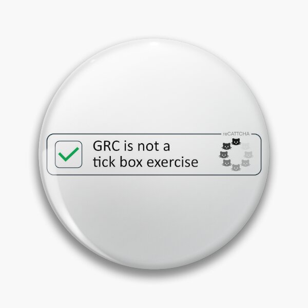 Item preview, GRC is not a tick box exercise - cybersecurity cats governance risk and compliance (Light Background) designed and sold by cyberbcat.