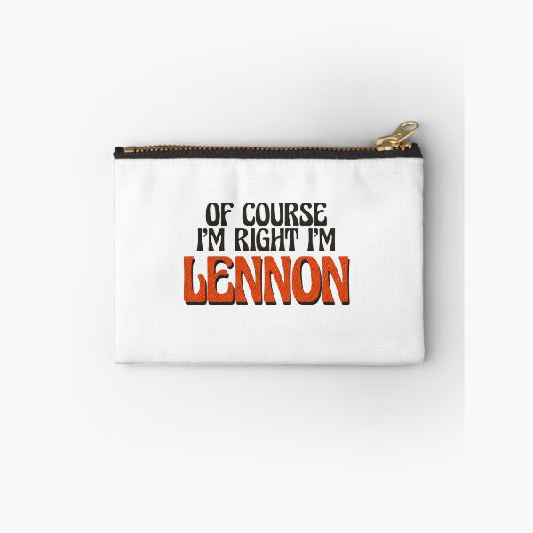 Item preview, Of Course I'm Right I'm Lennon designed and sold by Watsonarts.
