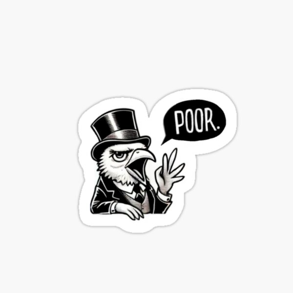 Vista previa del artículo con la obra «Pobre Pobre Pobre», diseñado y vendido por birdbirdsbirds.