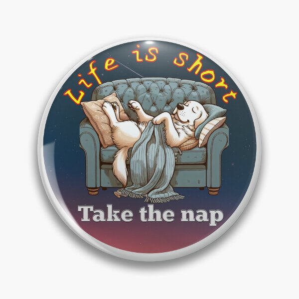 Item preview,    Life is short… Take the nap designed and sold by MTeesGA.