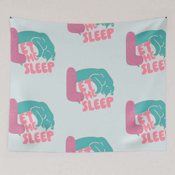 Item preview, Let Me Sleep designed and sold by LupineCrow.