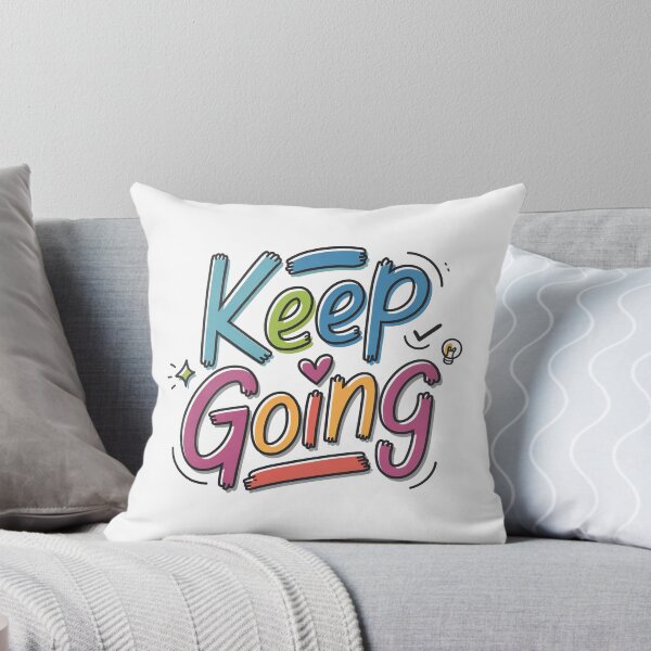 Item preview, Keep Going - Cute Motivational Quotes designed and sold by RiceArtShop.