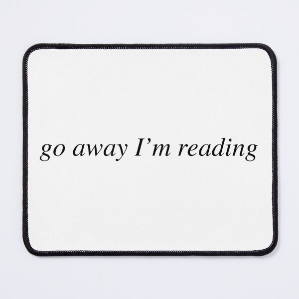 Item preview, go away I'm reading design | sticker | mug | designed and sold by ArtFromLucy.