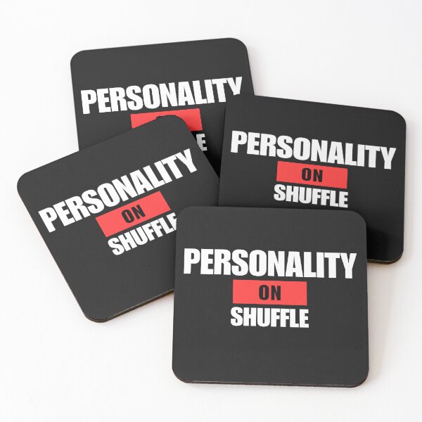 Item preview, Personality On Shuffle – Funny Bipolar Sarcasm Quote designed and sold by CuteDesignables.