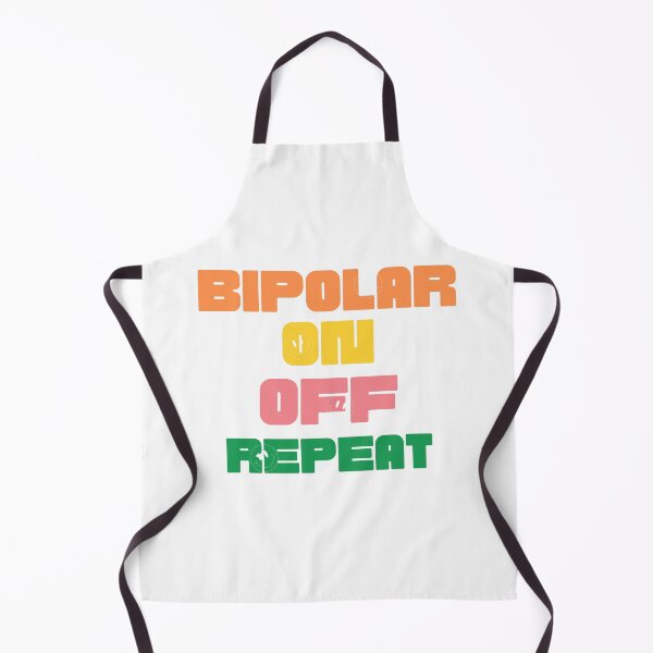 Item preview, Bipolar: On Off Repeat – Funny Sarcastic Mental Health designed and sold by CuteDesignables.
