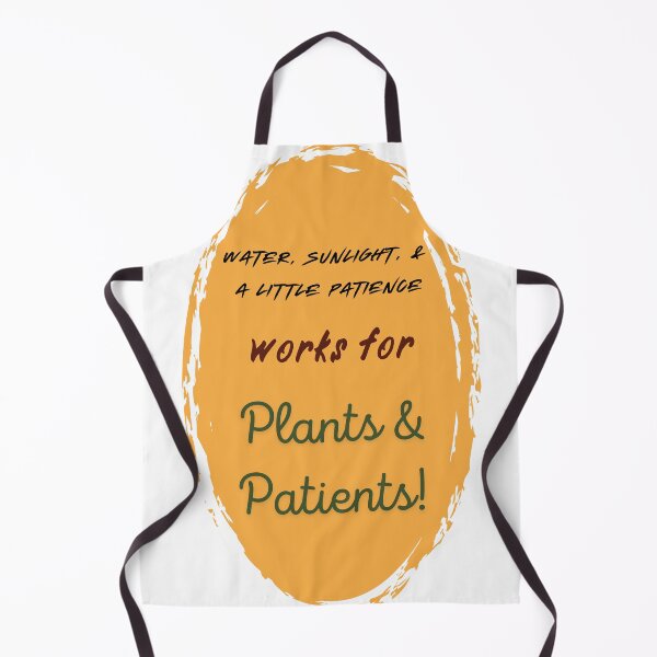 Artikelvorschau, Wasser, Sonnenlicht und ein wenig Geduld – Funktioniert für Pflanzen und Patienten! entworfen und verkauft von ipot.