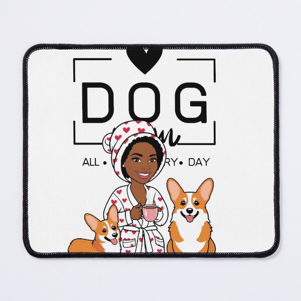 Item preview, Dog Mom All Day Every Day – Cozy Morning with a Welsh Corgi Pembroke designed and sold by GoodyPaws.