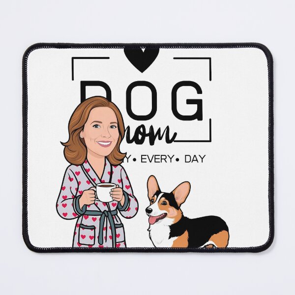 Item preview, Dog Mom All Day Every Day – Cozy Morning with a Welsh Corgi Pembroke designed and sold by GoodyPaws.