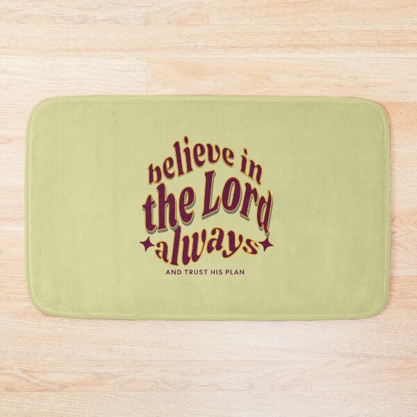 Item preview, Believe in the Lord always designed and sold by njaro.