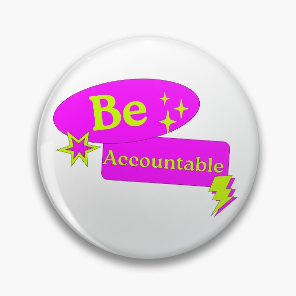 Item preview, Be Accountable designed and sold by Sarcastic Gun.