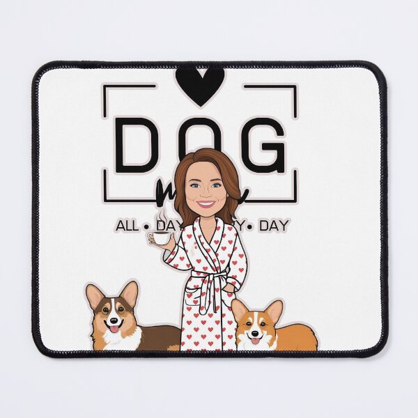 Item preview, Dog Mom All Day Every Day – Cozy Morning with a Welsh Corgi Pembroke designed and sold by GoodyPaws.