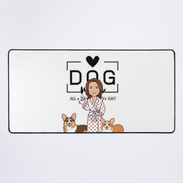 Item preview, Dog Mom All Day Every Day – Cozy Morning with a Welsh Corgi Pembroke designed and sold by GoodyPaws.