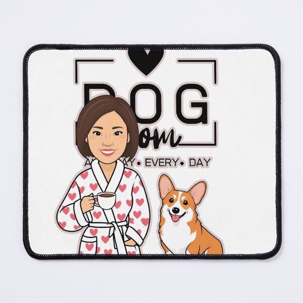 Item preview, Dog Mom All Day Every Day – Cozy Morning with a Welsh Corgi Pembroke designed and sold by GoodyPaws.