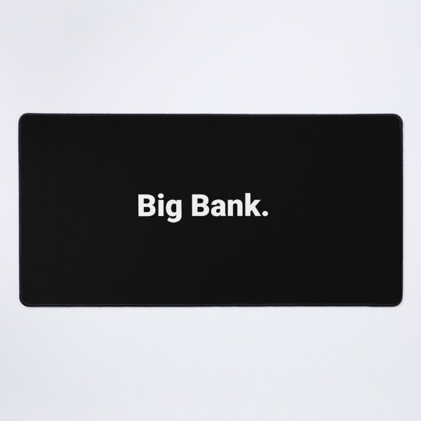 Item preview, Big Bank. designed and sold by Text-based T-Shirts and Gifts.