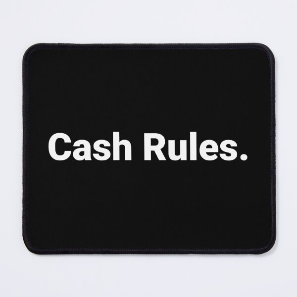 Item preview, Cash Rules. designed and sold by Text-based T-Shirts and Gifts.