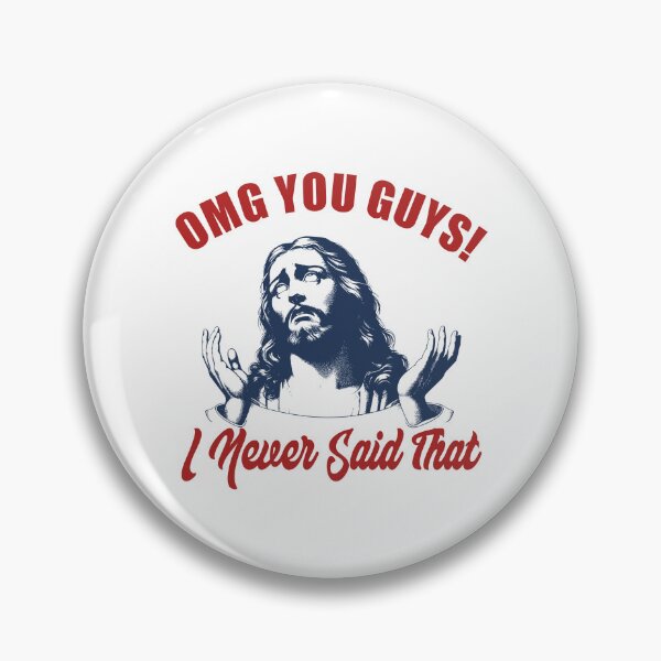 Item preview, OMG You Guys! I Never Said That - Funny Jesus Meme Vintage Christian Art, funny christian, jesus meme, funny jesus designed and sold by YOBOHO11.