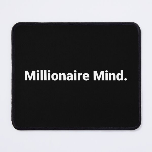 Item preview, Millionaire Mind. designed and sold by Text-based T-Shirts and Gifts.