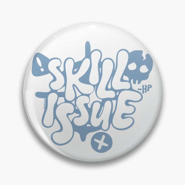 Item preview, Skill Issue designed and sold by Pochi Vibes.