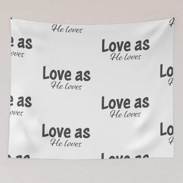 Item preview, Love As He Loves – Christian Lent Season Typography designed and sold by CrossCrafted.