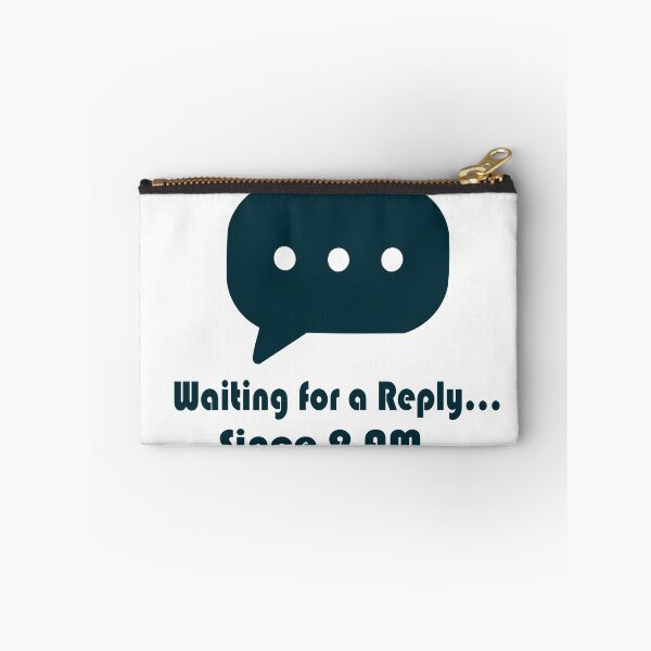 Item preview, Waiting for a Reply Speech Bubble designed and sold by quibrak.