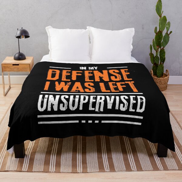 Item preview, In My Defense, I Was Left Unsupervised – Bold Grunge Blackout Edition designed and sold by Design333.