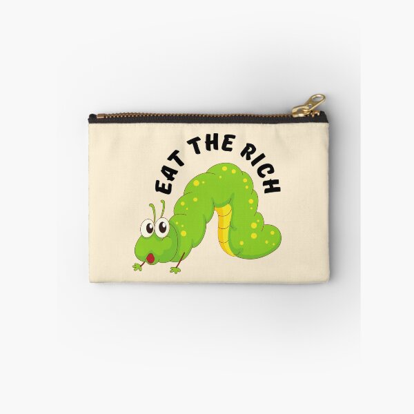 Item preview, Eat The Rich, Hungry Caterpillar designed and sold by Fanverse Merchandise.