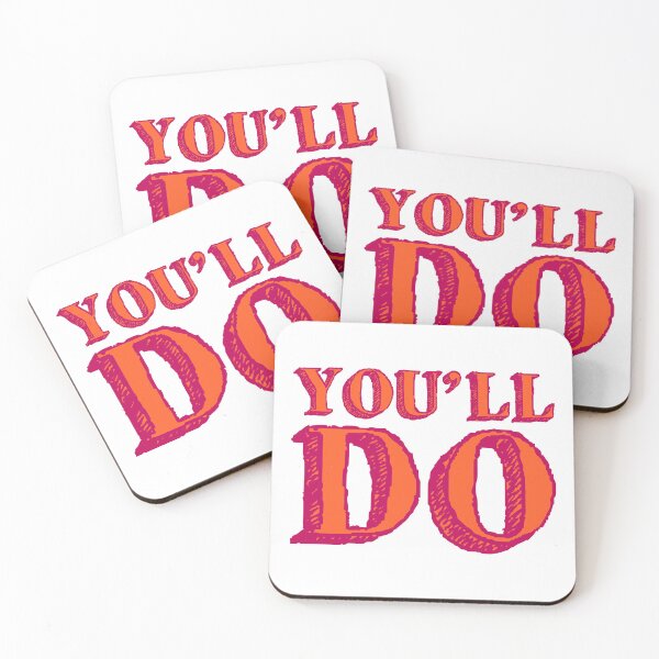 Item preview, You'll Do designed and sold by IKDG.