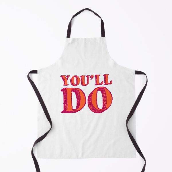Item preview, You'll Do designed and sold by IKDG.