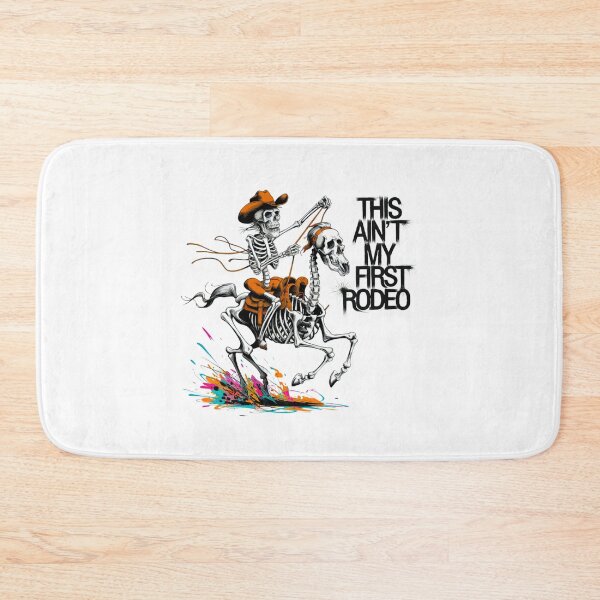 Item preview, Not my first rodeo, rodeo, skeleton, cowboy, funnyfits70, Humor, Funny, retro, vintage designed and sold by FunnyFits70.
