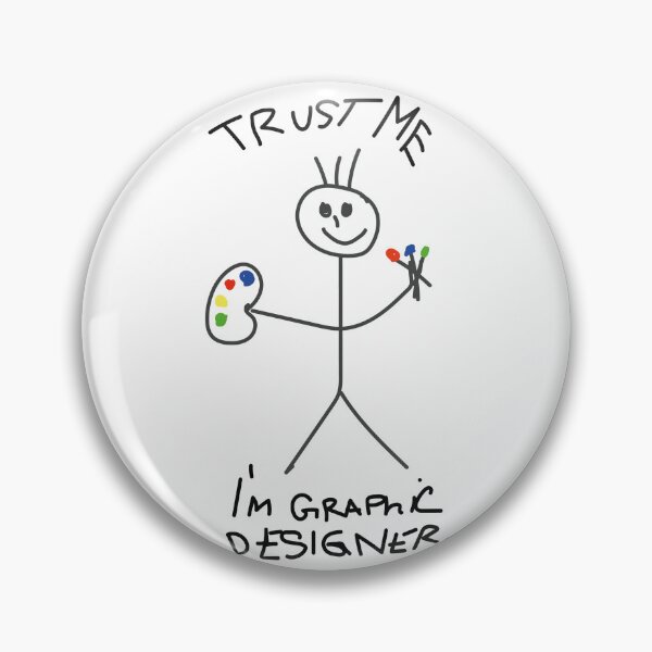 Item preview, Trust me I am a graphic designer  designed and sold by Cris458.