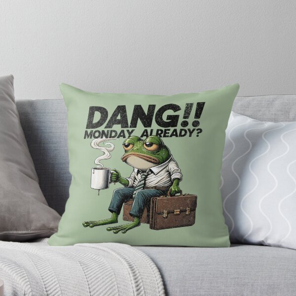 Item preview, Dang - Monday Already - Office Joke designed and sold by AwesomeBeyondLimits.