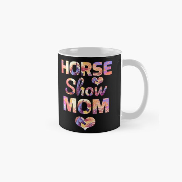 Item preview, Horse show mom equestrian mom horse mama designed and sold by SlocifieShop.