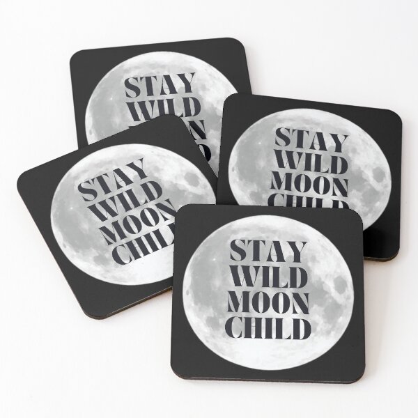 Item preview, Stay Wild Moon Child designed and sold by poppet103.