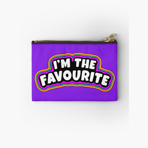 Item preview, I'm The Favourite designed and sold by glowdesigns.