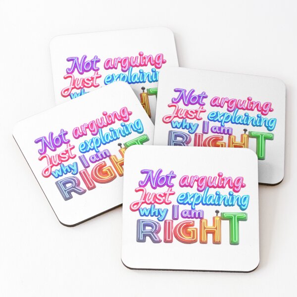 Item preview, Not Arguing. Just explaining why I am right (neon) designed and sold by Smileyt-shirt.