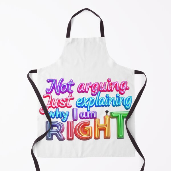Item preview, Not Arguing. Just explaining why I am right (neon) designed and sold by Smileyt-shirt.