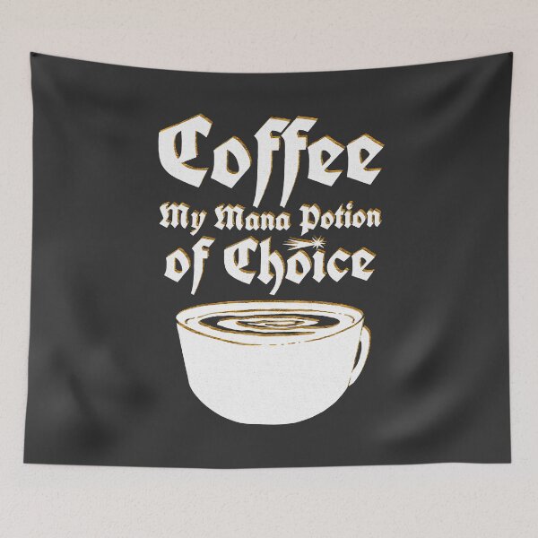 Item preview, Coffee, My Mana Potion of Choice – The Perfect Gift for Coffee & Fantasy Lovers! designed and sold by Marny Design.