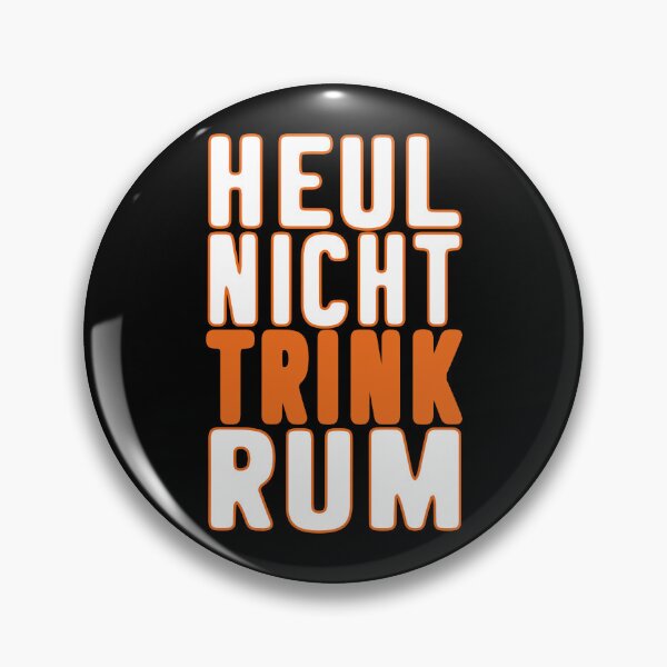 Artikelvorschau, Rum-Lover Spruch HEUL NICHT TRINK RUM entworfen und verkauft von Carl's Clothing.